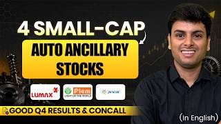 Good Q4 Results &amp; Concall (Lumax Industries, Fiem Ind., Lumax Auto, Pricol) Auto Ancillary Stocks
