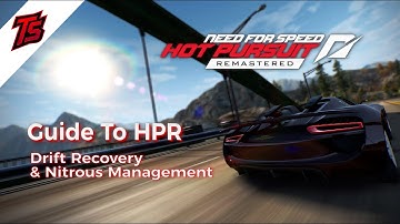 Guide To NFS: Hot Pursuit Remastered | Racing (Part 1)
