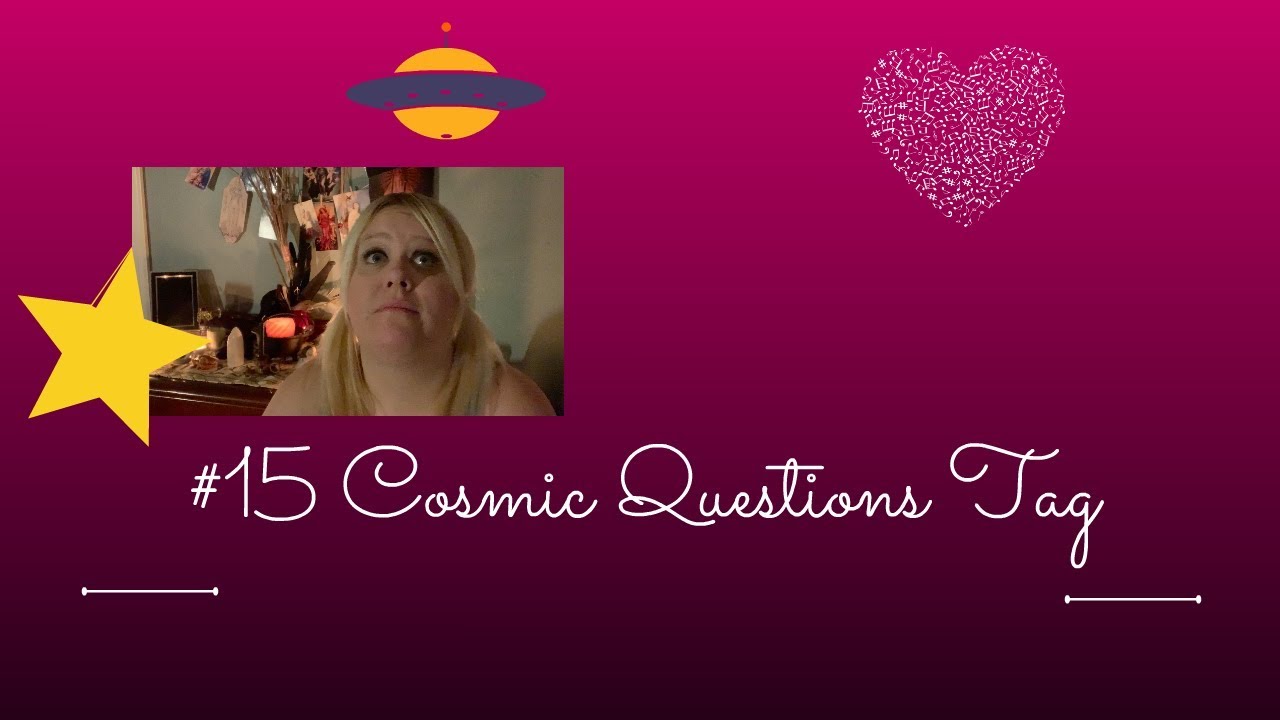 #15CosmicQuestions