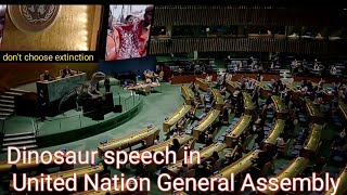 Dinosaur In United Nation General Embly Dont Choose Extinction Save Earth Save Life
