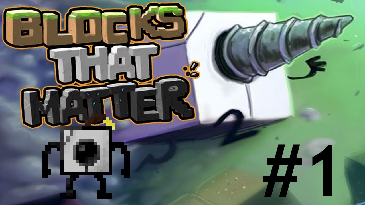 Blocks That Matter - Episode 1