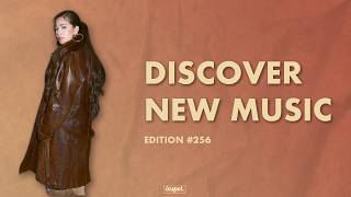 Discover New Music Edition 256