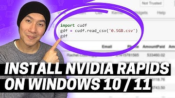 Install NVIDIA Rapids On Windows 10 | TUTORIAL