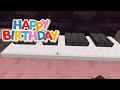 Happy birt.ay in minecraft working piano credit to roako for the world