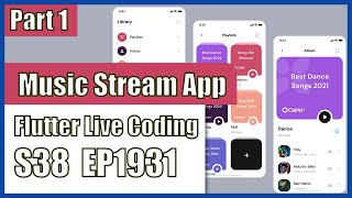 [Flutter] Flutter Live Coding EP1931 (Music streaming App Part 1) Wealth
