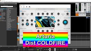 Arturia Dist COLDFIRE - Dual Distortion Reactor - Let’s Explore