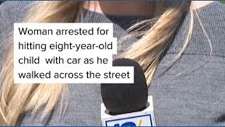 Woman charged with felony hit-and-run six months after police say she struck an 8-year-old child
