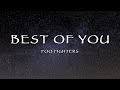 Foo Fighters Best Of You Lyrics Foo Fighters Best Of You Lyrics