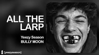 ALL THE LARP - GoodAssSub Diss Track - YEEZYSZN