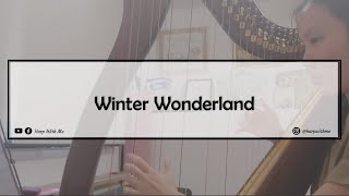 Winter Wonderland (Harp Solo) - Michael Buble by Harp With Me