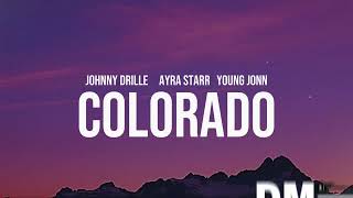 Colorado - Johnny Drille, Ayra Starr & Young Jonn(lyrics video)