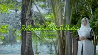 Rupawan Akan Pudar~Yollanda~ (Lirik Video)