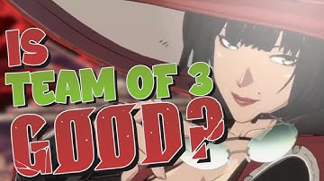 Is GGST Team Of 3 The Future Of Strive?