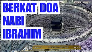 SUBHANALLAH: TAK BANYAK YANG TAHU | Doa Nabi Ibrahim untuk Mekkah dan Baitullah #1 ON TENDING