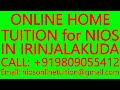 ONLINE HOME TUITION for NIOS IN IRINJALAKUDA- SECONDARY &amp; SENIOR SECONDARY- MATHS, SCIENCE, PHYSICS