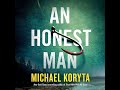 An honest man by michael koryta  audiobook mystery thriller  suspense 