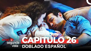 Amor A Segunda Vista Capítulo 26 (Doblado en Español)