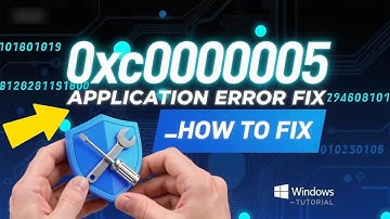 How To Fix Application Error Code 0xc0000005