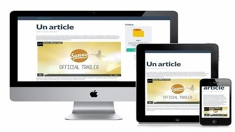 Tutoriel CSS : Rendre vos vidéos Responsive