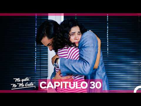 Me Gusta No Me Gusta Capitulo 30 (Doblado en Español)