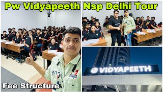 Pw Vidyapeeth Nsp Delhi Full Tour | medicoinfo vlog
