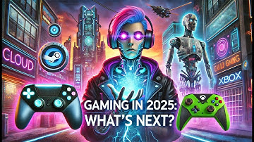 Next-Gen Gaming in 2025: AI, Cloud & Handheld Revolution