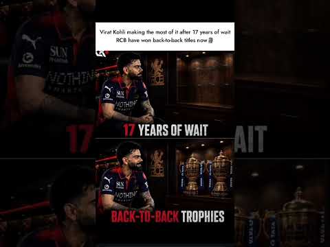 Virat Kohli making the most of it after 17 years of wait RCB have won back-to-back titles now