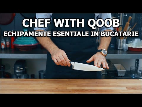 Echipamente Esentiale in Bucatarie | Tot ce e Nevoie in Bucatarie | Echipare Bucatarie| ChefWithQoob