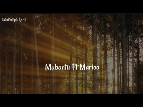 Mabantu Ft Marioo   Leo Official Video Lyrics  talented iplo
