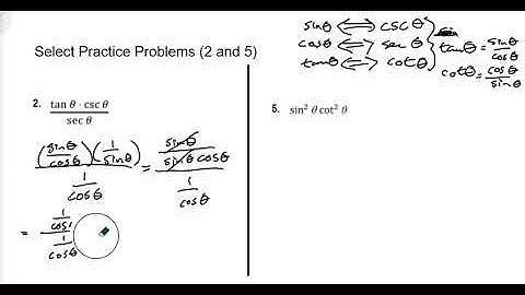 Alg2 Sem 2 Unit 7 Lesson 3 Trig Identities - Select Practice Problems