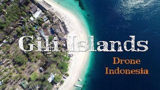 Gili Islands, Bali And Lombok From The Air - Drone Video 2015