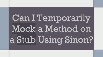 Can I Temporarily Mock a Method on a Stub Using Sinon?