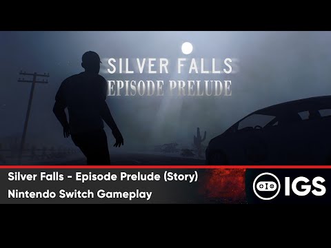 Silver Falls - Episode Prelude (Story) | Nintendo Switch Gameplay
