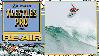 RE-AIR: Lexus Trestles Pro 2026 - FINALS DAY - WSL Championship Tour