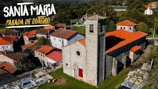 SANTA MARIA DE PARADA DE OUTEIRO 🏞️