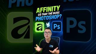 Photoshop bị quét bản quyền và Affinity có thể là phần mềm mà các bạn cần