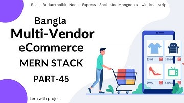 Multi vendor ecommerce MERN Stack [bangla] Socket.io stripe sellar details and status manage #45
