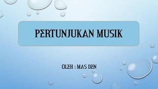 COMPLETE DEFINITION, TYPES, TECHNIQUES, PROCEDURES AND EVALUATION OF MUSIC ARTS PERFORMANCES/PERF...