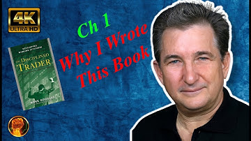 The Disciplined Trader Audiobook by Mark Douglas, Ch 1: Why I Wrote This Book