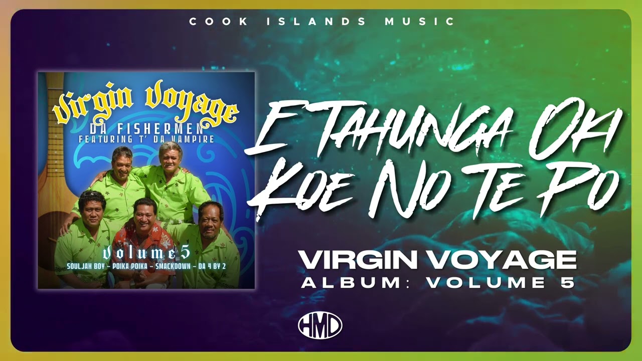 VIRGIN VOYAGE - E Tahunga Oki Koe No Te Po (Official Visualiser)