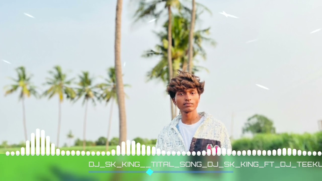 DJ SK KING TITLE SONG ___DJ ROHIT SAPATA ❤️‍🔥🎧 DJ SK KING 👑