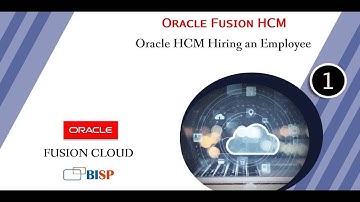 Oracle Fusion HCM | HCM Hiring Employee | Oracle HCM Hiring an Employee | Oracle HCM Training