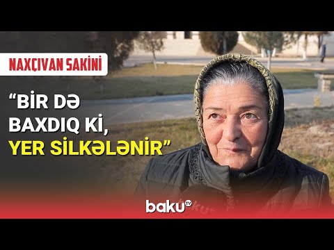 Naxçıvanda zəlzələ olub - BAKU TV