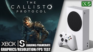 The Callisto Protocol - Xbox Series S Gameplay + FPS Test