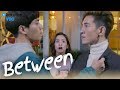 Between - EP5 | Surprise Kiss?! [Eng Sub]