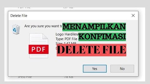 Cara Menampilkan Konfirmasi Delete di Windows