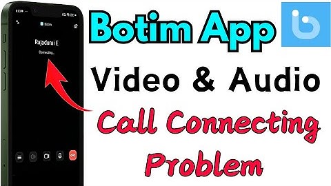 Botim Video Call Connecting Problem Tamil | Botim App Video and Audio Call Problem | Tamil rek
