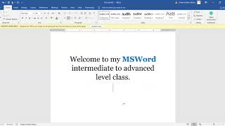 Intermediate/Advanced Microsoft Word (MSWord) Tutorial.