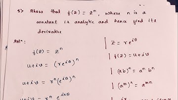 Complex Analysis - Analyticity of a Function and Finding its Derivative (Part 5)