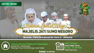 LIVE || RUTINAN MALAM JUM'AT WAGE MAJELIS JATI SUMO NEGORO II KAMIS, 08 OKTOBER 2026